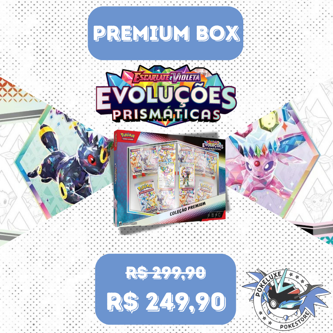 Box Coleção Premium - Evoluções Prismáticas (PT-BR)